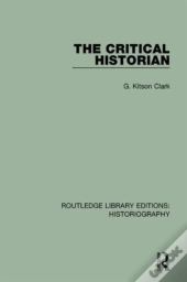 The Critical Historian