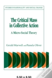 The Critical Mass In Collective Action