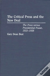 The Critical Press And The New Deal