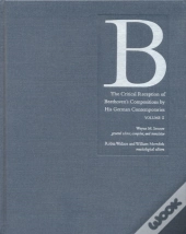 The Critical Reception Of Beethoven'S Compositions By His German Contemporaries