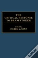 The Critical Response To Bram Stoker