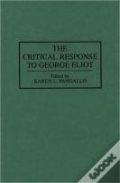 The Critical Response To George Eliot