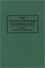The Critical Response To George Eliot - Preview