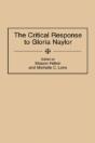 The Critical Response To Gloria Naylor - Preview
