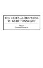 The Critical Response To Kurt Vonnegut - Preview
