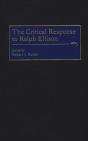The Critical Response To Ralph Ellison - Preview