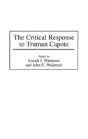 The Critical Response To Truman Capote - Preview