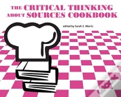 Capa do artigo The Critical Thinking About Sources Cookbook