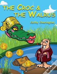 The Croc & The Walrus