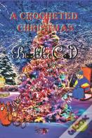 The Crocheted Christmas