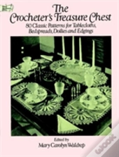 The Crocheter'S Treasure Chest