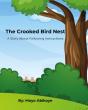 The Crooked Bird Nest - Preview