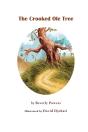 The Crooked Ole Tree - Preview