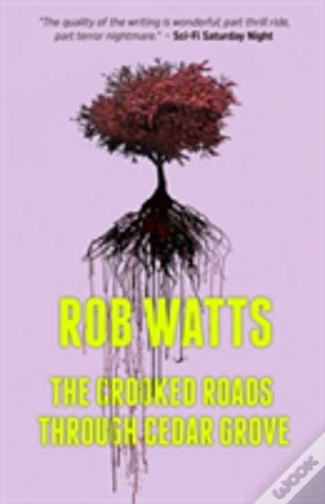 The Crooked Roads Through Cedar Grove