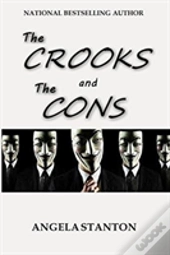 The Crooks And The Cons