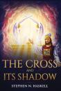 The Cross And Its Shadow - Preview