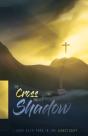 The Cross And Its Shadow - Preview