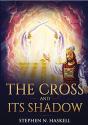 The Cross And Its Shadow - Preview