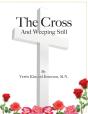 The Cross And Weeping Still - Preview