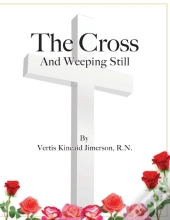 The Cross And Weeping Still