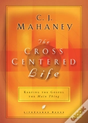 Capa do artigo The Cross Centered Life