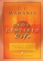 The Cross Centered Life - Preview