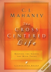 Capa do artigo The Cross Centered Life