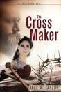 The Cross Maker - Preview
