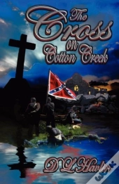 The Cross On Cotton Creek