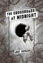 The Crossroads At Midnight - Preview