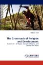 The Crossroads Of Religion And Development - Preview