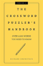The Crossword Puzzler'S Handbook, Revised Edition - Preview