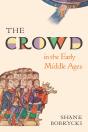 The Crowd In The Early Middle Ages - Preview