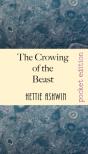 The Crowing Of The Beast: An Modern Ethi - Preview