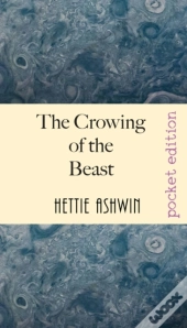 The Crowing Of The Beast: An Modern Ethi