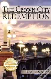 The Crown City Redemption