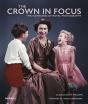 The Crown In Focus - Preview