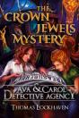 The Crown Jewels Mystery (Book 6) - Preview