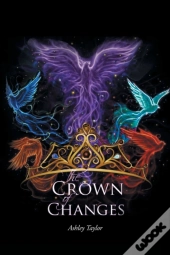 The Crown Of Changes