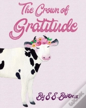 The Crown Of Gratitude