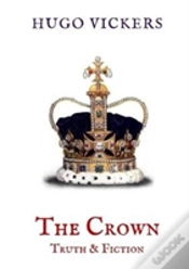 Capa do artigo The Crown: Truth & Fiction