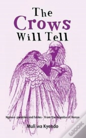 The Crows Will Tell