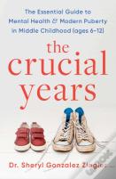 The Crucial Years