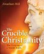 The Crucible Of Christianity - Preview