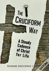 The Cruciform Way