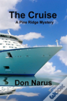 The Cruise- A Pine Ridge Mystery