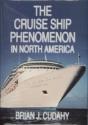 The Cruise Ship Phenomenon In North America - Preview