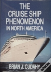 The Cruise Ship Phenomenon In North America