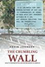 The Crumbling Wall:  What Is Wrong With - Preview