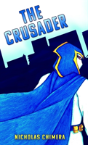 The Crusader - Preview